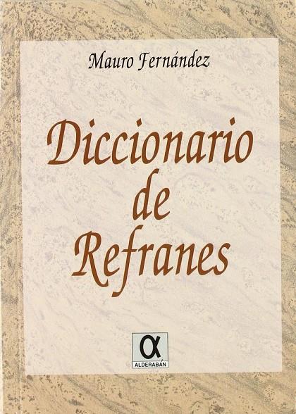 DICCIONARIO DE REFRANES | 9788488676054 | FERNANDEZ, M.