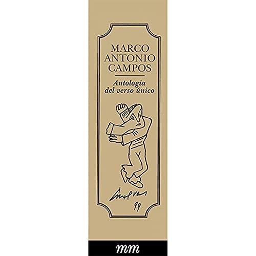 ANTOLOGÍA DEL VERSO ÚNICO | 9789686567595 | CAMPOS, MARCO ANTONIO