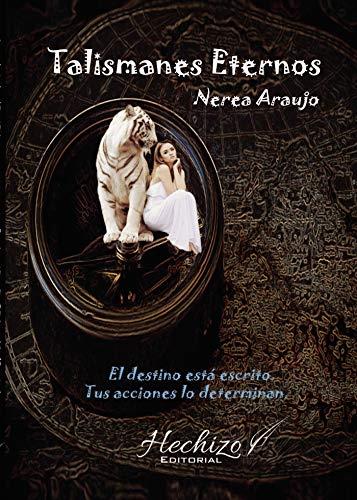 TALISMANES ETERNOS I | 9788412213508 | ARAUJO, NEREA