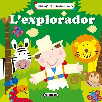 EXPLORADOR, L' | 9788467736670 | SUSAETA, EQUIP