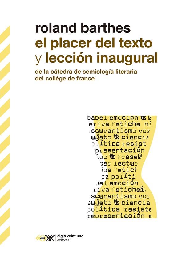 PLACER DEL TEXTO Y LECCION INAGURAL, EL | 9788432321900 | BARTHES, ROLAND