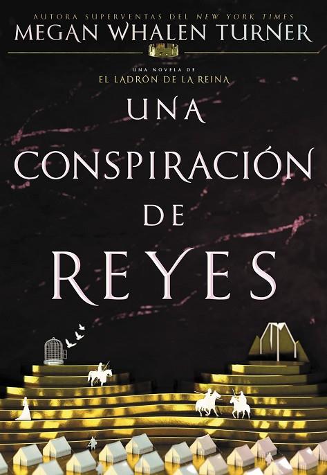 LADRÓN DE LA REINA 04, EL. UNA CONSPIRACIÓN DE REYES | 9788418002694 | WHALEN TURNER, MEGAN