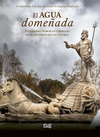 AGUA DOMEÑADA, EL | 9788433876744 | VARIOS AUTORES
