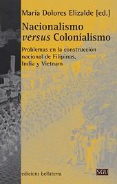 NACIONALISMO VERSUS COLONIALISMO | 9788472906396 | ELIZALDE, Mª DOLORES