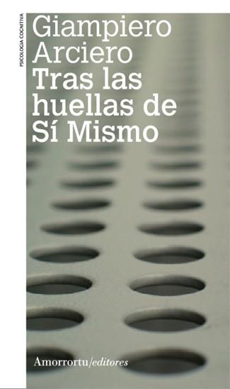 TRAS LAS HUELLAS DE SI MISMO | 9789505181247 | ARCIERO, GIAMPIERO