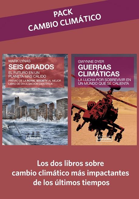 SEIS GRADOS + GUERRAS CLIMÁTICAS (PACK CAMBIO CLIMÁTICO) | 9788494666889 | LYNAS, MARK / DYER, GWYNNE
