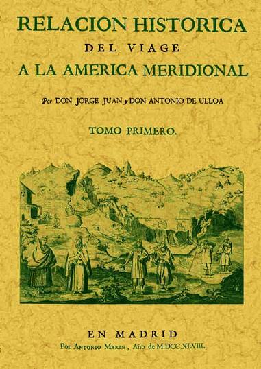 RELACIÓN HISTÓRICA DEL VIAGE A LA AMÉRICA MERIDIONAL (2 TOMOS) | 9788490013885 | JUAN, JORGE