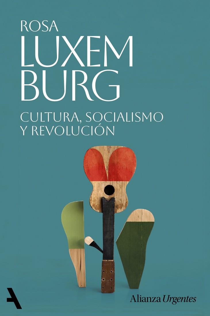CULTURA, SOCIALISMO Y REVOLUCIÓN | 9791370093136 | LUXEMBURG, ROSA