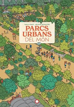 PARCS URBANS DEL MON | 9788410090606 | GRAFF, TANIA
