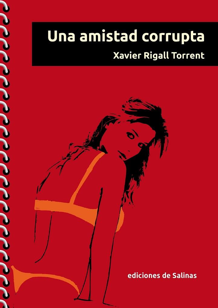 AMISTAD CORRUPTA, UNA | 9788409288779 | RIGALL TORRENT, XAVIER