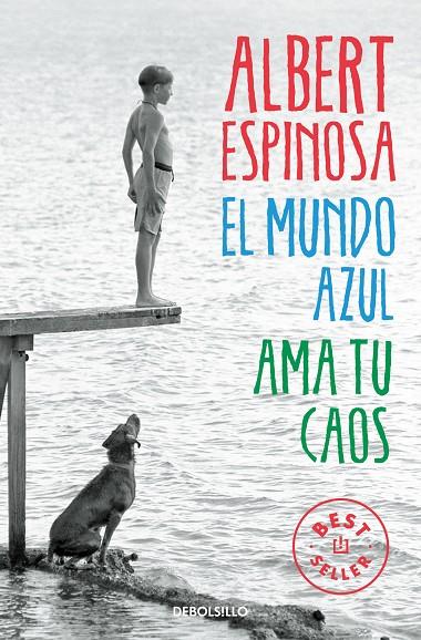 MUNDO AZUL AMA TU CAOS, EL | 9788466329811 | ESPINOSA, ALBERT