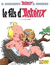 ASTERIX LE FILS D'ASTERIX | 9782864970118 | GOSCINNY, RENÉ / UDERZO, ALBERT