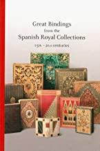 GREAT BINDINGS FROM THE SPANISH ROYAL COLLECTIONS | 9788495241931