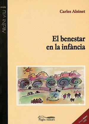 BENESTAR EN LA INFÀNCIA, EL | 9788479356972 | ALSINET MORA, CARLES