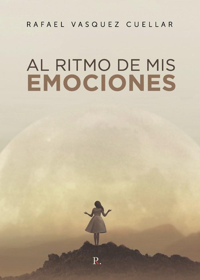 AL RITMO DE MIS EMOCIONES | 9788418886492 | VASQUEZ CUELLAR, RAFAEL