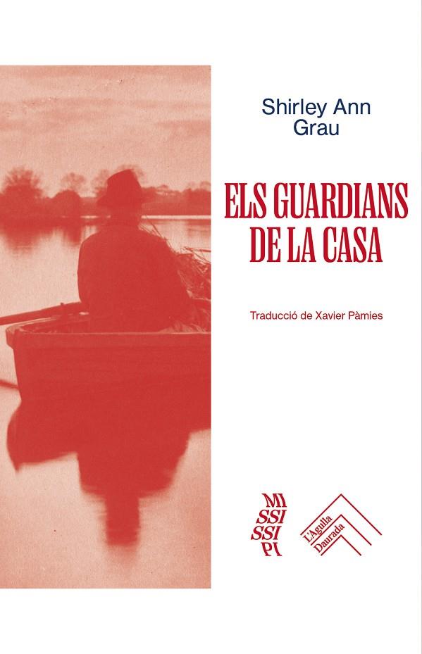 GUARDIANS DE LA CASA, ELS | 9788419515285 | GRAU, SHIRLEY ANN