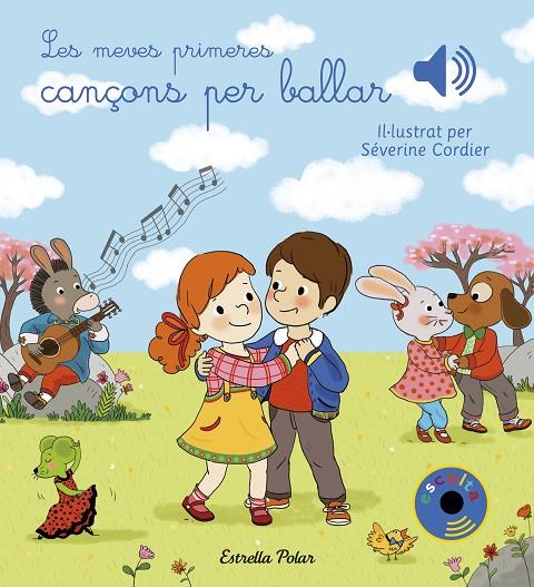 MEVES PRIMERES CANÇONS PER BALLAR, LES | 9788491377023 | CORDIER, SEVERINE