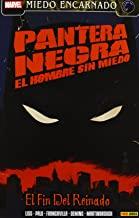 PANTERA NEGRA - EL HOMBRE SIN MIEDO 02 : EL FIN DEL REINADO | 9788490241790 | LISS, DAVID