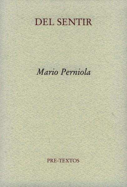 DEL SENTIR | 9788481918618 | PERNIOLA, MARIO