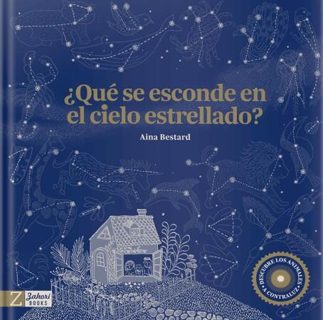 QUÉ SE ESCONDE EN EL CIELO ESTRELLADO? | 9788417374938 | BESTARD, AINA