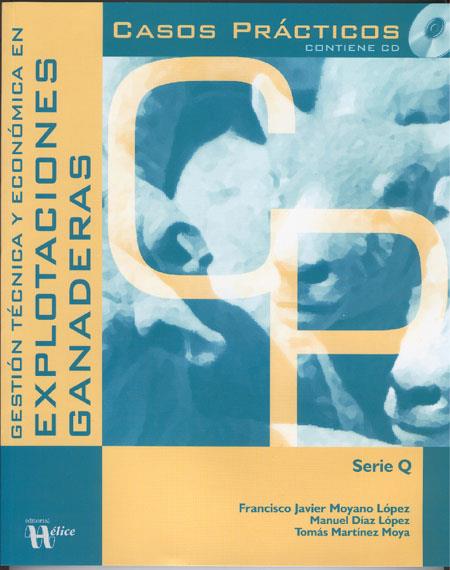 GESTIÓN TÉCNICA Y ECONÓMICA EN EXPLOTACIONES GANADERAS | 9788492112449 | MARTINEZ MOYA, TOMAS