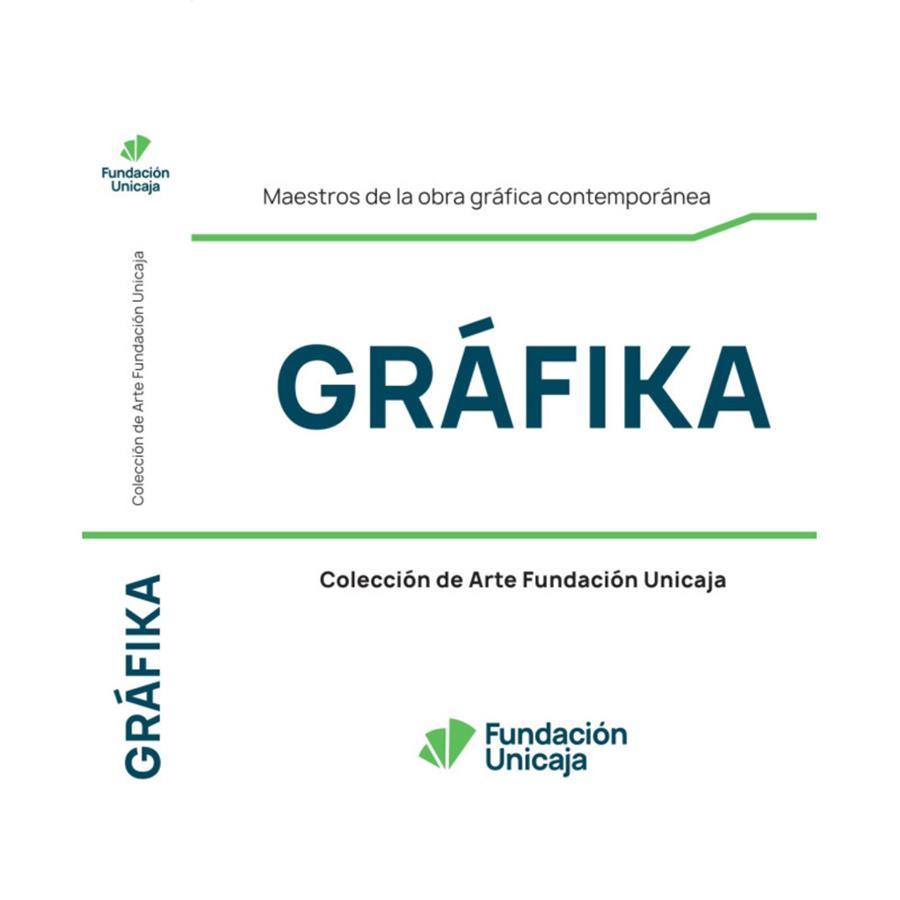 GRAFIKA. DE PICASSO A BALDESSARI | 9788418689406 | LOPEZ FLORES, RAFAEL VALENTIN / FUNDACIÓN UNICAJA