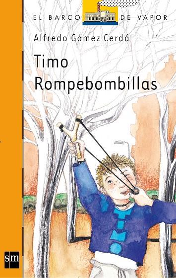 TIMO ROMPEBOMBILLAS | 9788467505825 | GÓMEZ CERDÁ, ALFREDO