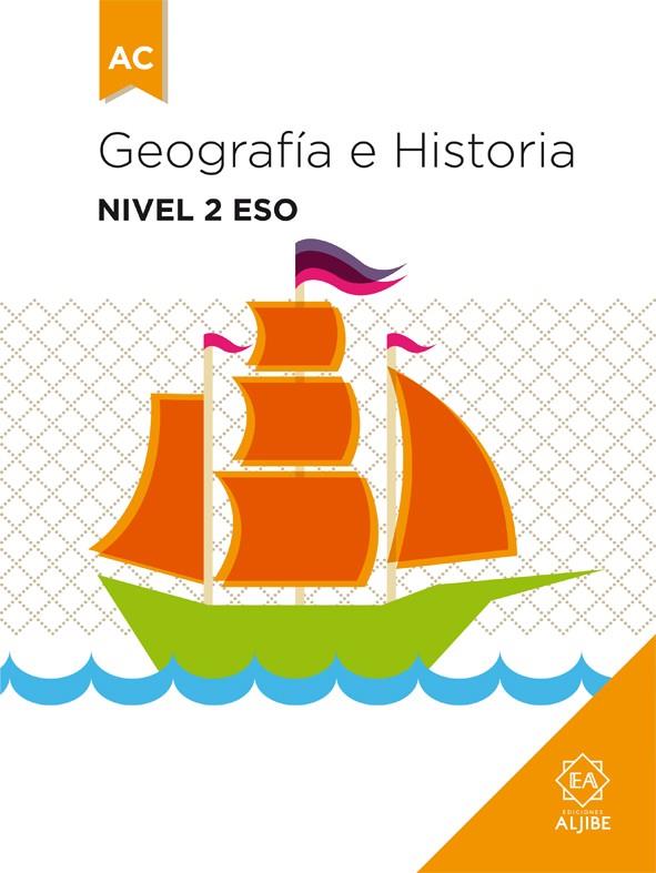 GEOGRAFÍA E HISTORIA. NIVEL 2 ESO | 9788497008549 | ALONSO-VILLALOBOS GOYARROLA, FEDERICO
