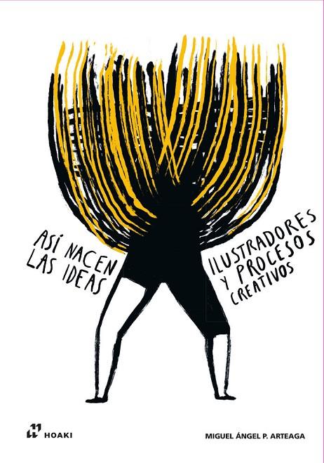ASI NACEN LAS IDEAS. ILUSTRADORES | 9788419220424 | ARTEAGA, MIGUEL ÁNGEL P.