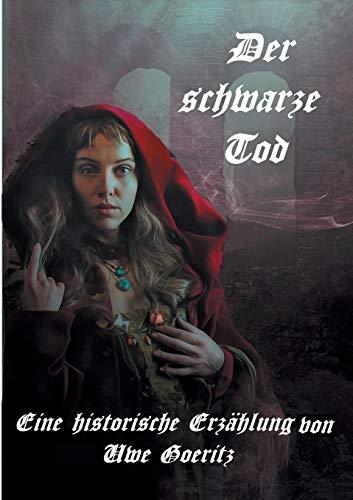 DER SCHWARZE TOD | 9783749471805 | GOERITZ, UWE