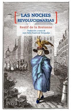 NOCHES REVOLUCIONARIAS, LAS | 9788417348069 | DE LA BRETONNE, RESTIF