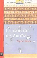 CANCIÓN DE AMINA, LA | 9788434871137 | HEUCK, SIGRID