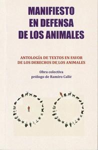 MANIFIESTO EN DEFENSA DE LOS ANIMALES | 9788417693329 | CABAL RIERA, FERNANDO LUIS
