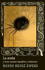ARAÑA, LA | 9788477027713 | EWERS, HANNS HEINZ