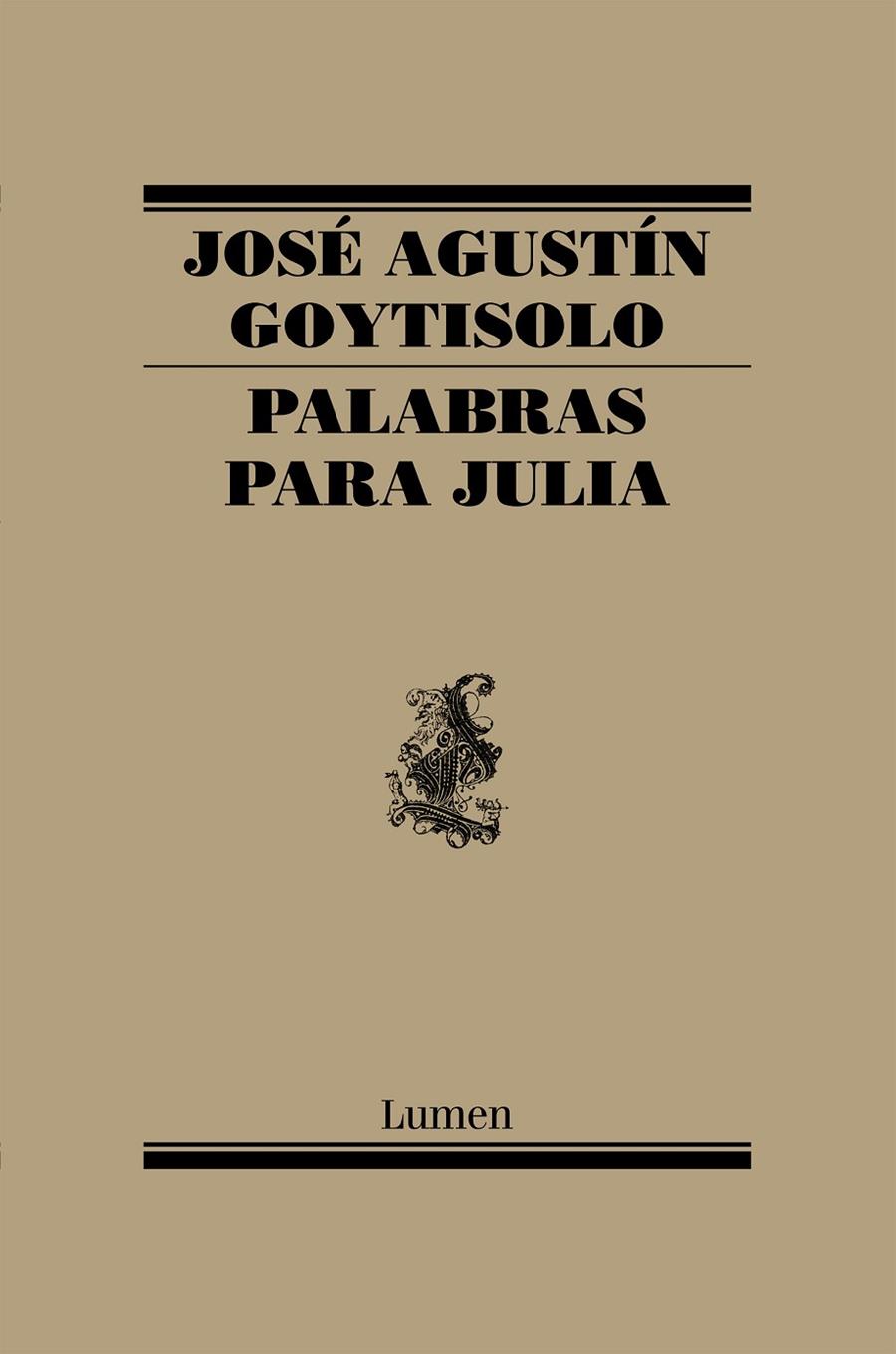 PALABRAS PARA JULIA | 9788426427649 | GOYTISOLO, JOSÉ AGUSTÍN