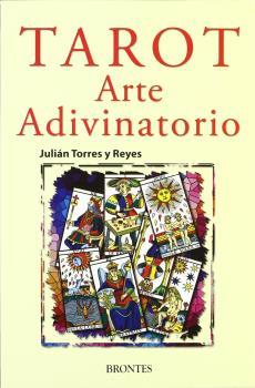 TAROT, ARTE ADIVINATORIO | 9788415171379 | TORRES Y REYES, JULIAN