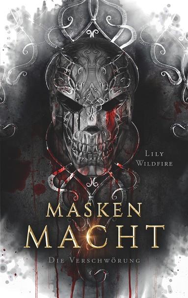 MASKENMACHT | 9783750440340 | WILDFIRE, LILY