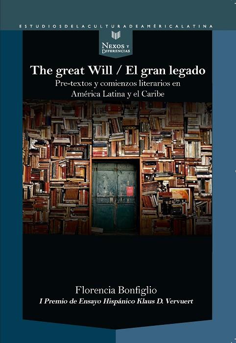 GREAT WILL EL GRAN LEGADO, THE | 9788491921219 | BONFIGLIO, FLORENCIA