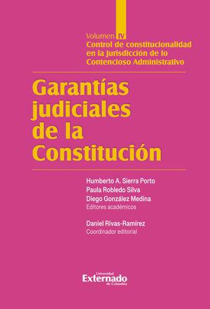 GARANTÍAS JUDICIALES DE LA CONSTITUCIÓN TOMO IV | 9786287620995