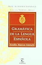 GRAMÁTICA DE LA LENGUA ESPAÑOL | 9788467032260 | ALARCOS LLORACH, EMILIO