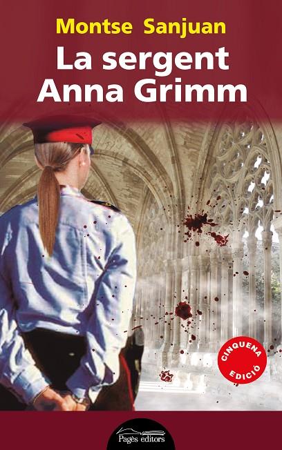 SERGENT ANNA GRIMM, LA | 9788499754734 | SANJUAN, MONTSE