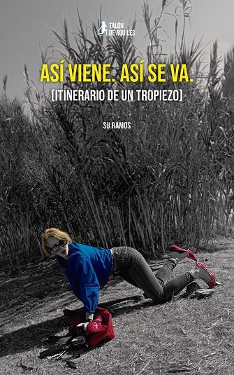 ASÍ VIENE. ASÍ SE VA. | 9791388043406 | RAMOS, SU
