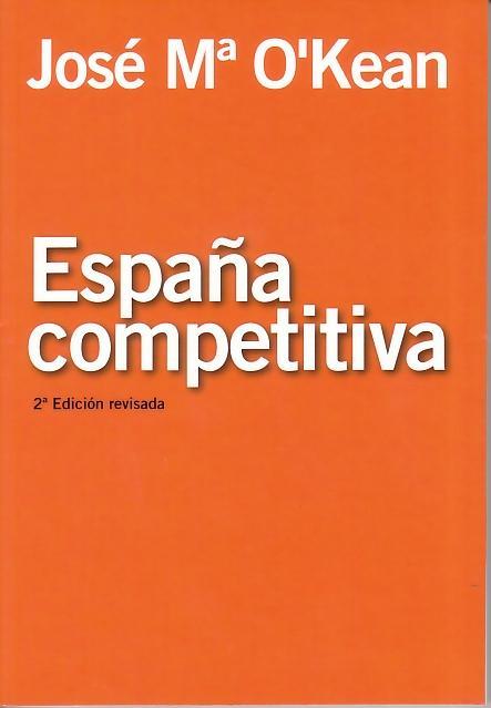 ESPAÑA COMPETITIVA | 9788496877337 | O'KEAN, JOSE Mª