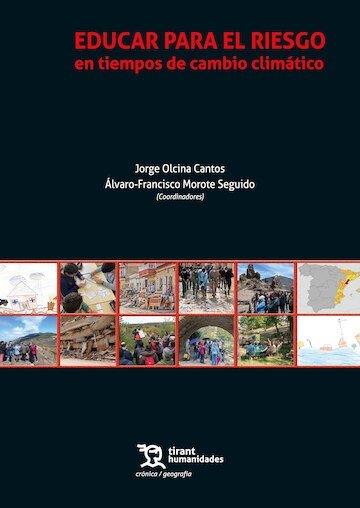 EDUCAR PARA EL RIESGO EN TIEMPOS DE CAMBIO CLIMATICO | 9791370384807 | OLCINA, JORGE