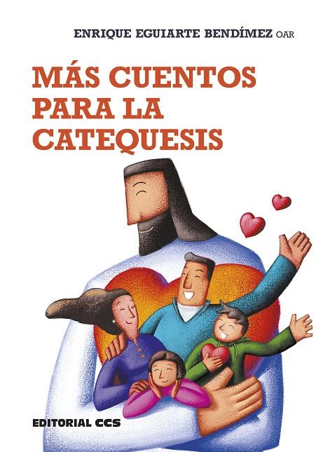 MÁS CUENTOS PARA LA CATEQUESIS | 9788413790183 | EGUIARTE BENDIMEZ, ENRIQUE