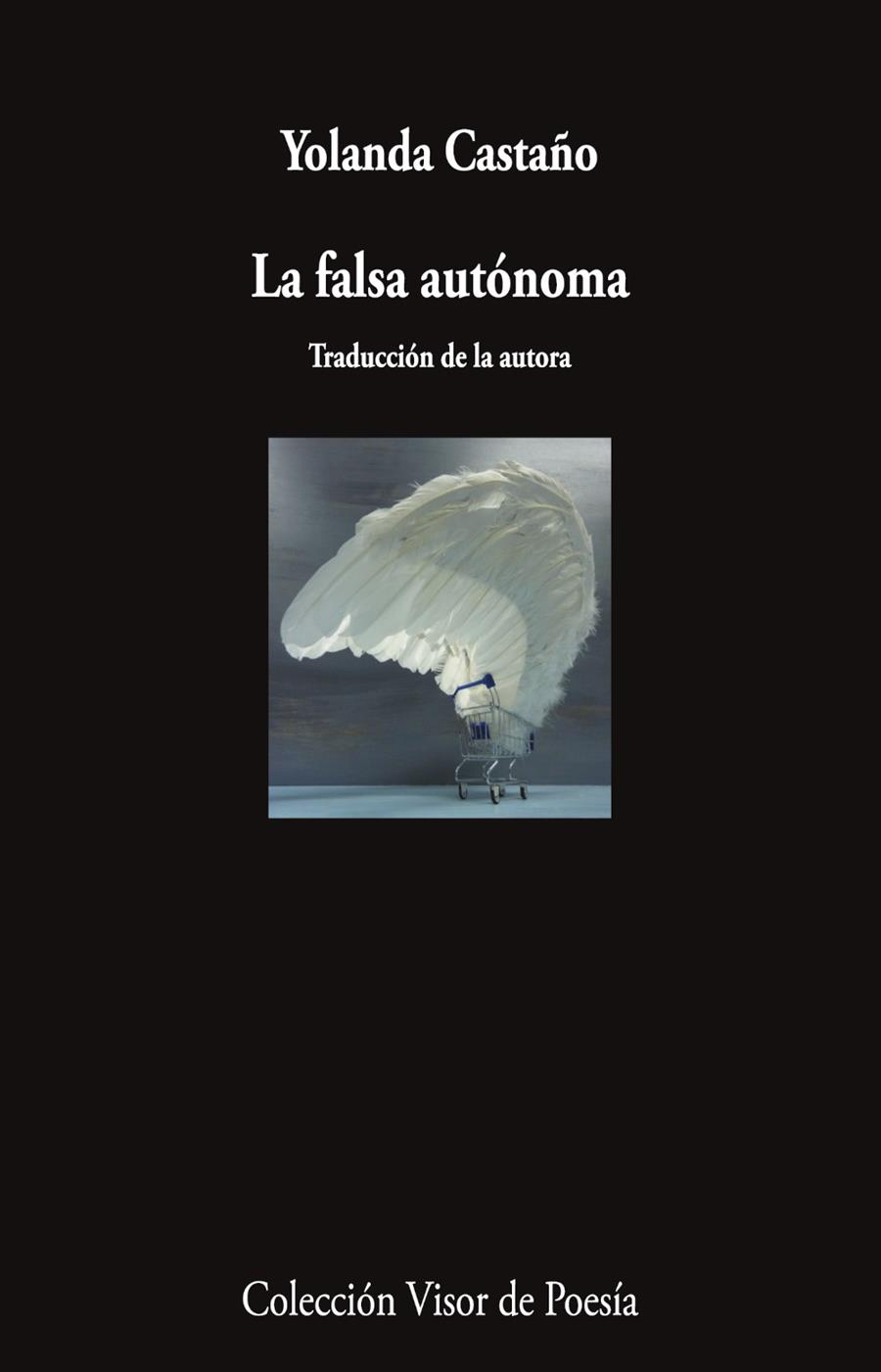 FALSA AUTÓNOMA, LA | 9791387745448 | CASTAÑO, YOLANDA
