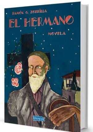 HERMANO, EL | 9788494862441 | ZORRILLA, RAMON G.