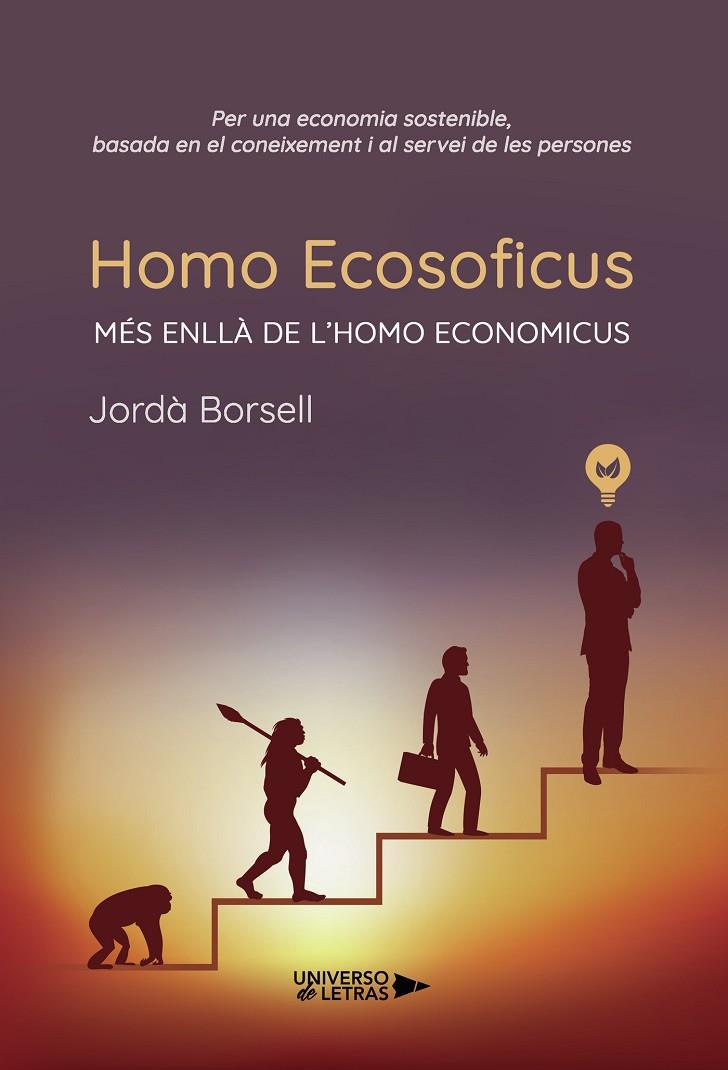 HOMO ECOSOFICUS | 9788418675454 | BORSELL, JORDÀ