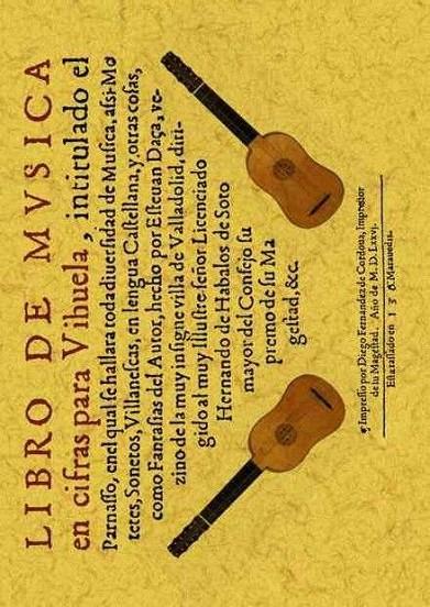 LIBRO DE MÚSICA EN CIFRAS PARA VIHUELA, INTITULADO EL PARNASSO | 9788497618182 | DAÇA, ESTEBAN