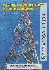 QÜESTIONS I PROBLEMES RESOLTS DE RADIOCOMUNICACIONS | 9788497051231 | RAMOS PASCUAL, FRANCISCO